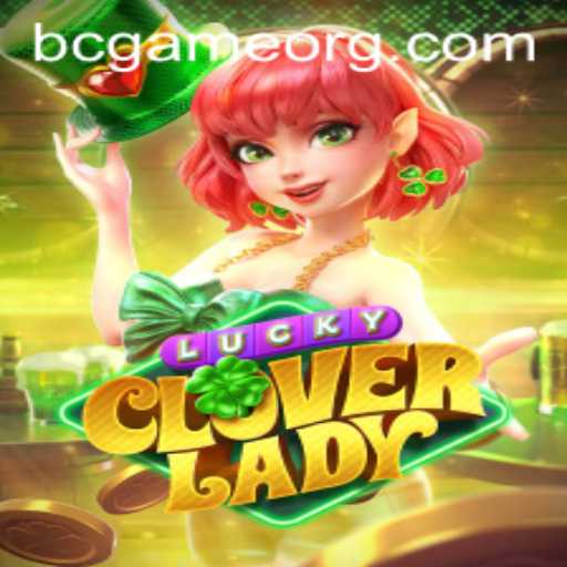 Unlocking the Magic of LuckyCloverLady: Dive into BC.Game's Enchanting World